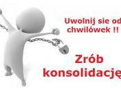 Konsolidacja chwilówek – Kredyt na spłatę kredytów pozabankowych