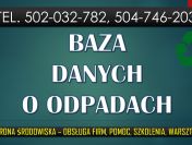 BDO Szkolenie z obsługi, tel. 504-746-203. Baza danych o odpadach